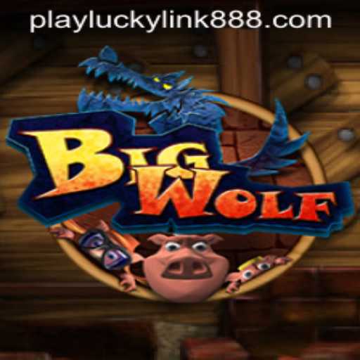 Discover the Exciting World of BigWolf at LuckyLink888 Casino