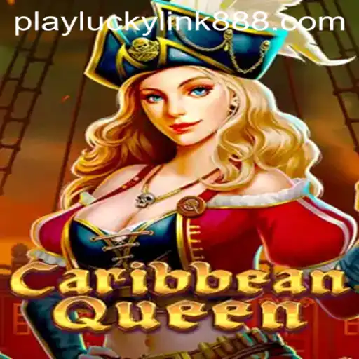CaribbeanQueen Game at LuckyLink888 Casino: An In-Depth Exploration