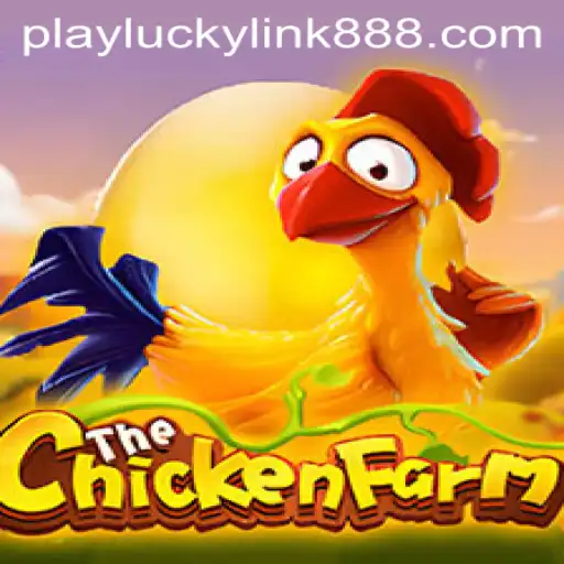 Discover the Exciting World of ChickenFarm at LuckyLink888 Casino