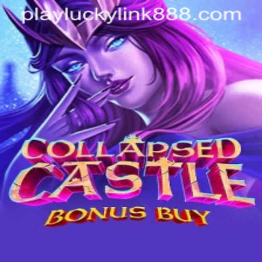 Exploring the Exciting World of CollapsedCastleBonusBuy at LuckyLink888 Casino
