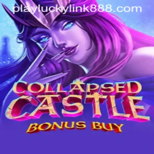 Exploring the Exciting World of CollapsedCastleBonusBuy at LuckyLink888 Casino