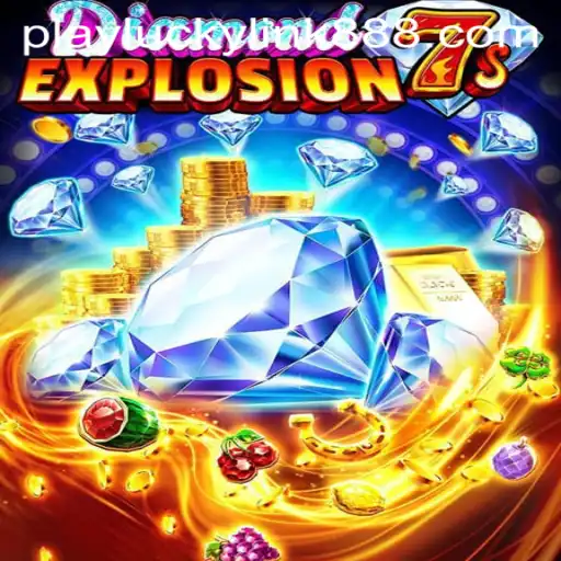 Discover the Thrills of DiamondExplosion7s at LuckyLink888 Casino