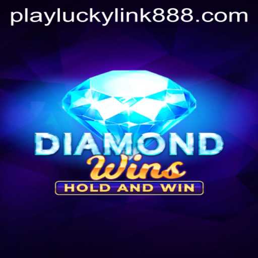 Explore the Exciting World of DiamondWins at LuckyLink888 Casino