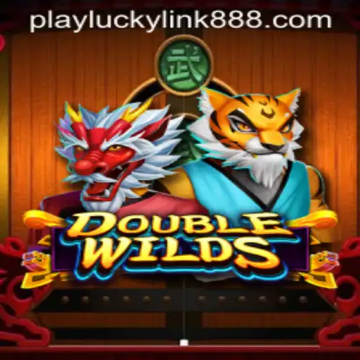 Unlock the Thrills of DoubleWilds at LuckyLink888 Casino