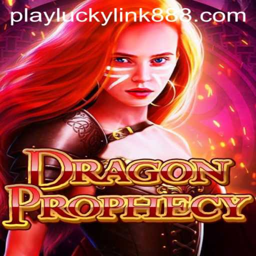 Unveiling DragonProphecy: An Engaging Adventure with LuckyLink888 Casino