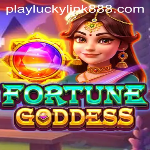 Discovering the Excitement of FORTUNEGODDESS at LuckyLink888 Casino