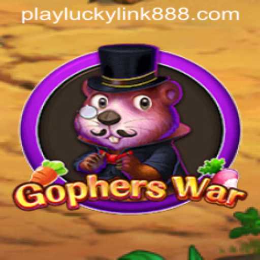 GophersWar: A New Adventure at LuckyLink888 Casino