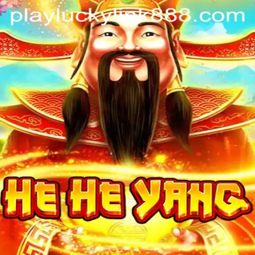HeHeYang: A Dive into the Exciting World of LuckyLink888 Casino's New Game