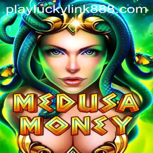 The Glorious Adventure of MedusaMoney Slot Game at LuckyLink888 Casino