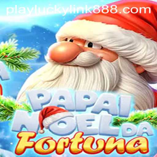 PapaiNoeldaFortuna: An Enchanting Adventure at LuckyLink888 Casino