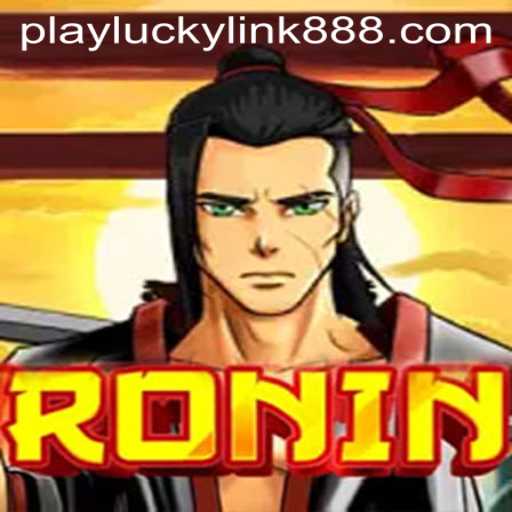 Explore the Thrilling World of Ronin at LuckyLink888 Casino