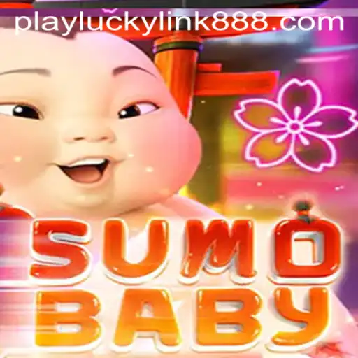 Discover SumoBaby: The Latest Craze at LuckyLink888 Casino