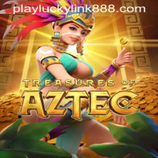 Exploring the Mysteries of Treasures of Aztec with LuckyLink888 Casino