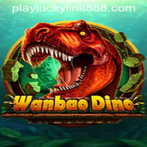 Exploring the Thrilling World of WanBaoDino at LuckyLink888 Casino