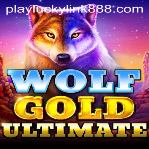 Exploring the Thrills of WolfGoldUltimate at LuckyLink888 Casino